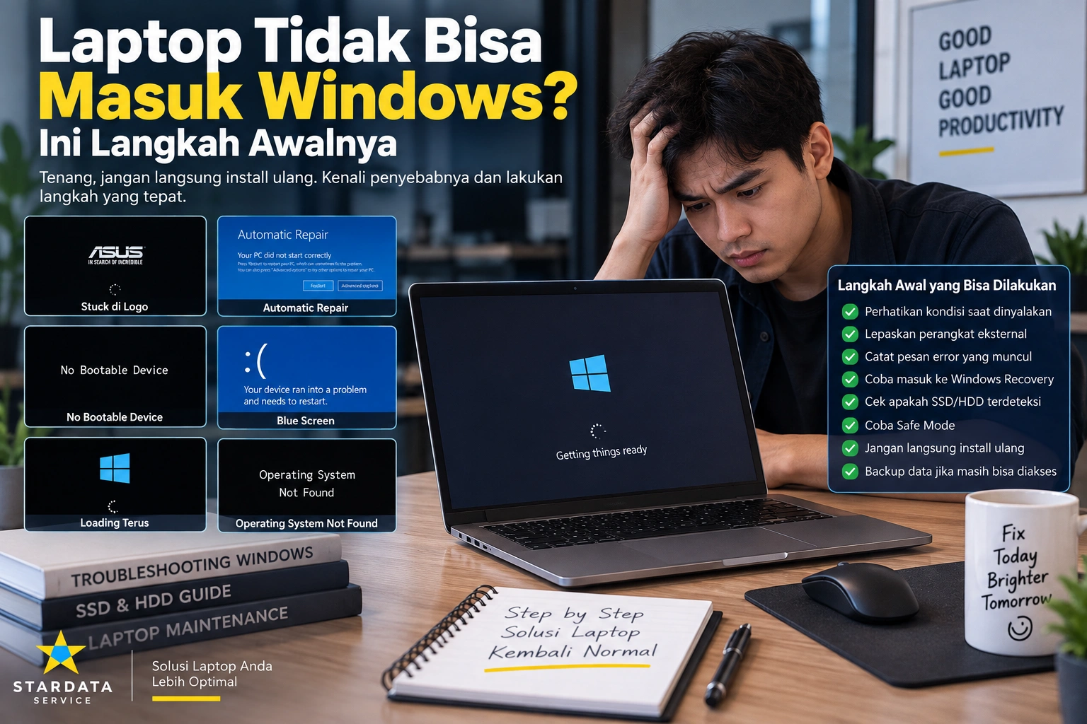 Laptop Tidak Bisa Masuk Windows? Ini Langkah Awalnya